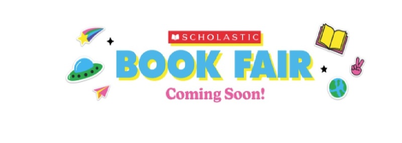 Scholastic Book Fair Coming Soon!