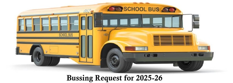 Bussing Request for 2025-26