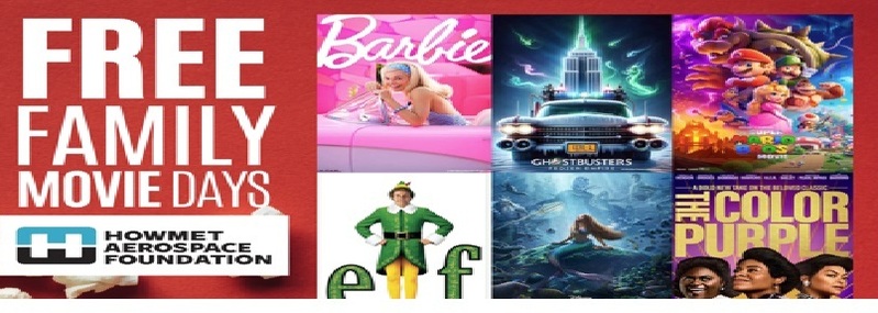 Free Family Movie Days Howmet Aerospace Foundation
Barbie Ghostbusters ELF The Color Purple