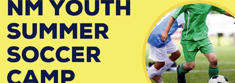 NM YOUTH SOCCER CAMP