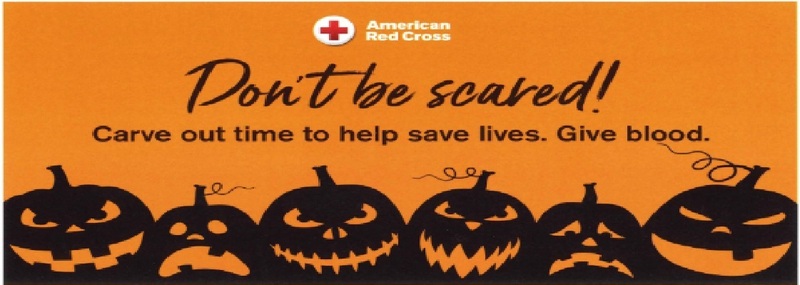 American Red Cross Don't be scared! Carve out time to help save lives. Give blood.