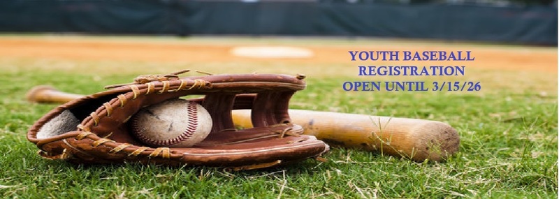 Youth Baseball Registration Open Until 3/15/26